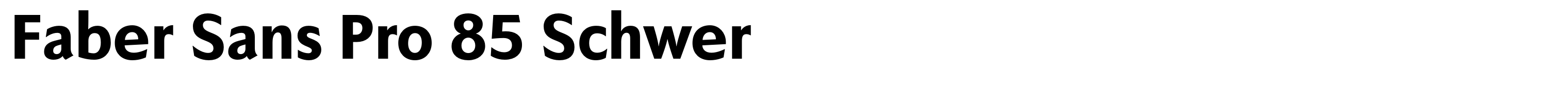 Faber Sans Pro 85 Schwer